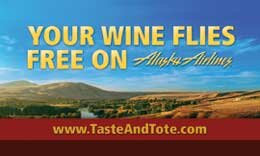 Taste and Tote Program - wine flies free from Yakima Valley Wineries on Alaska Air